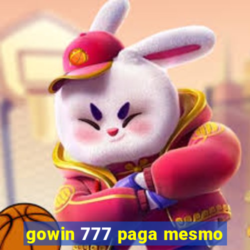 gowin 777 paga mesmo